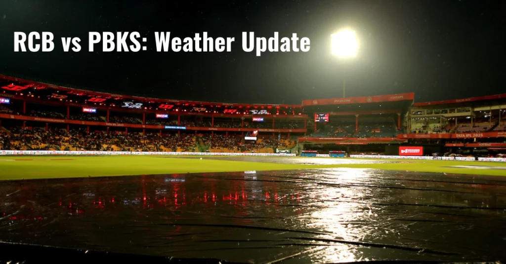 IPL-2025-RCB-vs-PBKS-Weather-Update.webp.webp