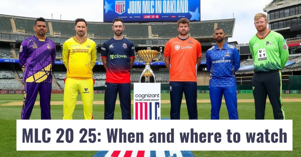 MLC-2025-Schedule-Broadcast-Live-Streaming-details-When-and-where-to-watch-in-India-USA-Caribbean-ot.webp