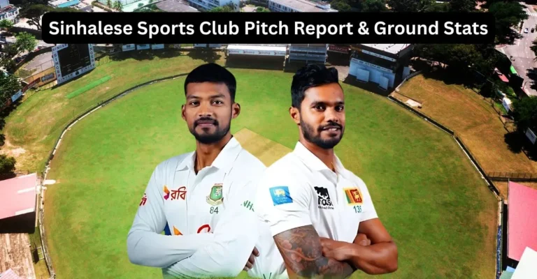 Sinhalese-Sports-Club-Pitch-Report-Ground-Stats-Sri-Lanka-vs-Bangladesh.webp.webp